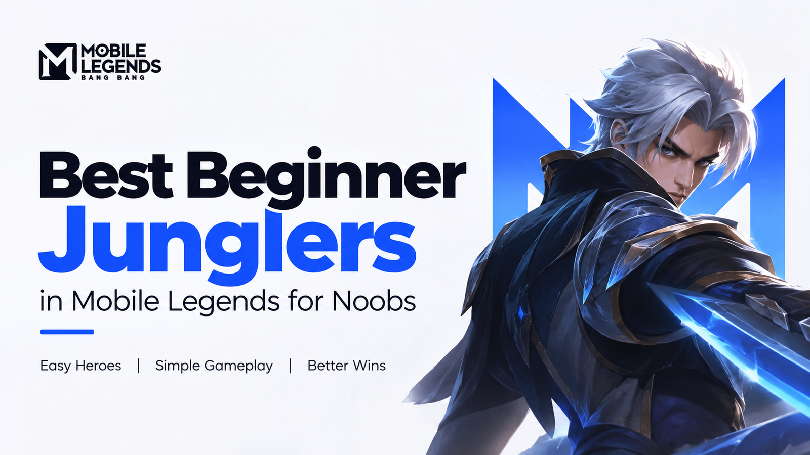 7 Best Beginner Junglers in Mobile Legends for Noobs (2026 Guide)